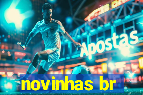 novinhas br